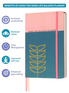 8.25 x 5.70in - A5 Hard Bound - Work Life balance Planner